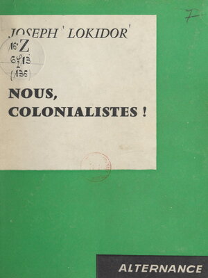 cover image of Nous, colonialistes !